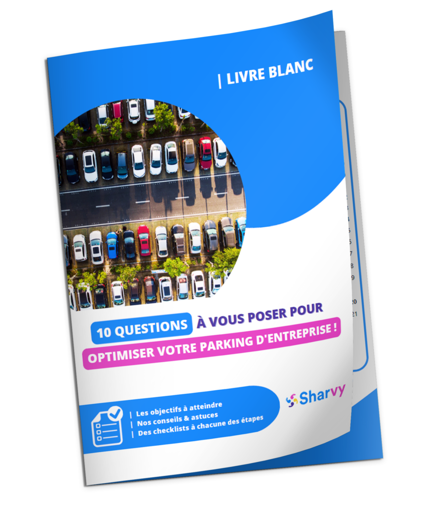Livre Blanc Sharvy - Optimisation du parking d’entreprise : 10 questions à vous poser