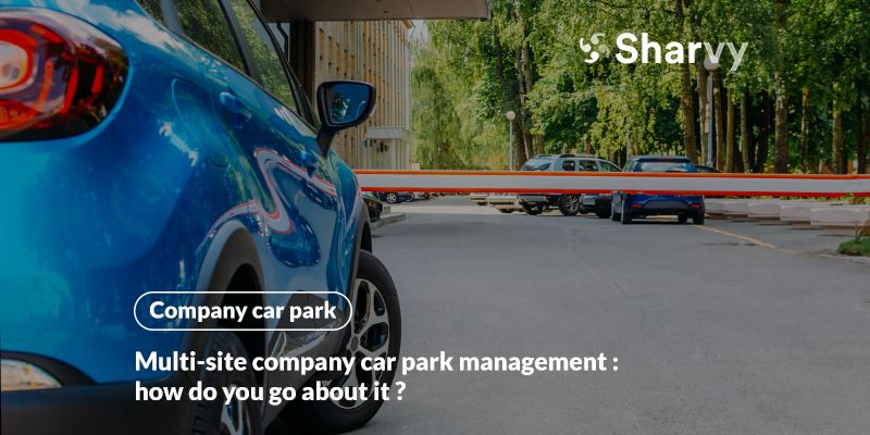 Multi-site company car park management : how do you go about it?