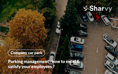 Parking Management : how to excel & satisfy your employees?