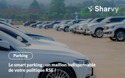 Le smart parking : un maillon indispensable de votre politique RSE