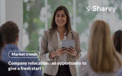 Company relocation : an opportunity to give a fresh start!