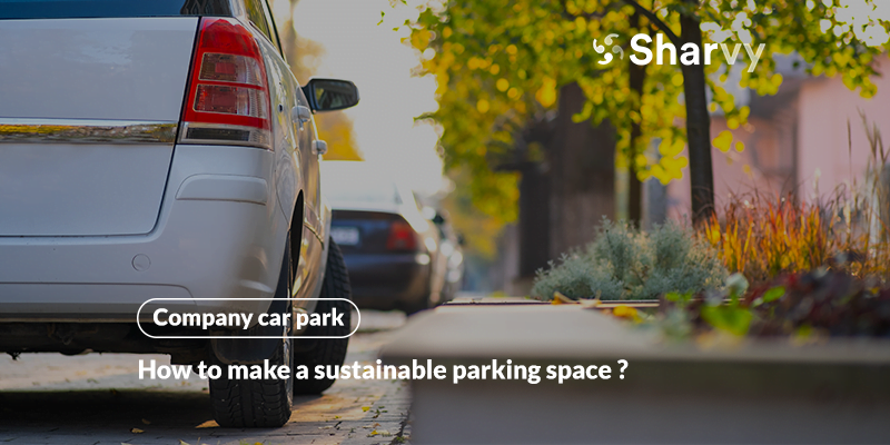 How to make a sustainable parking space ?