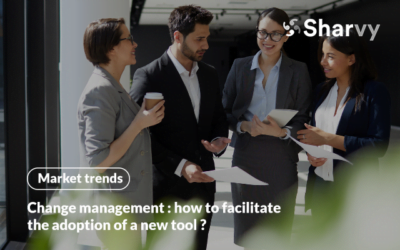 Change management : how to facilitate the adoption of a new tool?