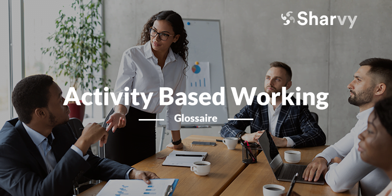 FR-Activity Based Working (ABW)