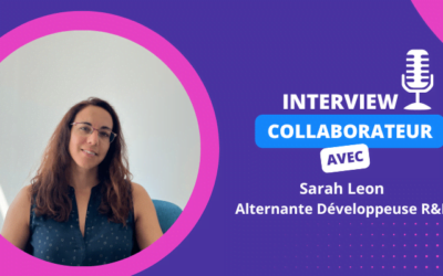 Interview collaborateur – Sarah Leon, alternante Développeuse R&D !