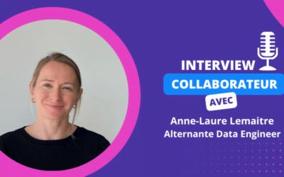 Interview collaborateur – Anne-Laure Lemaitre, alternante Data Engineer !