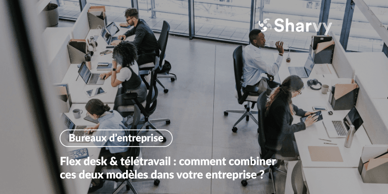 flex-desk-teletravail-entreprise