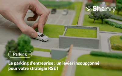 Le parking d’entreprise : un levier insoupçonné pour votre stratégie RSE.